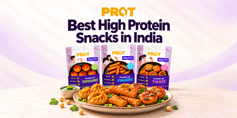 Best High Protein Snacks in India: How to Choose Better Snacks